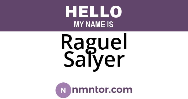 Raguel Salyer