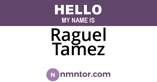 Raguel Tamez