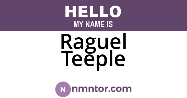 Raguel Teeple