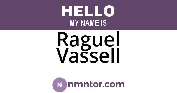 Raguel Vassell