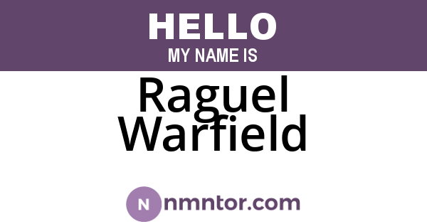 Raguel Warfield