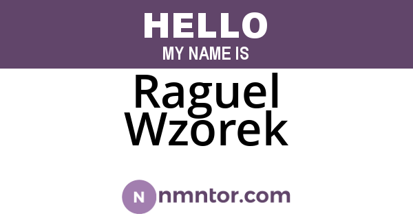 Raguel Wzorek