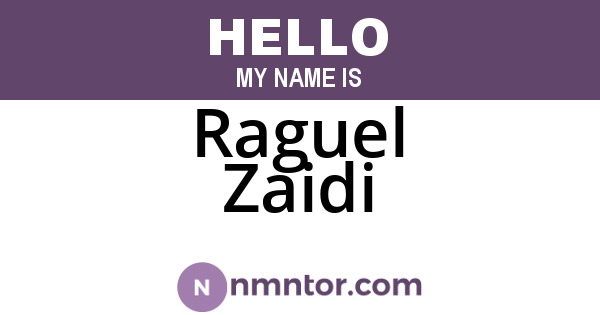 Raguel Zaidi