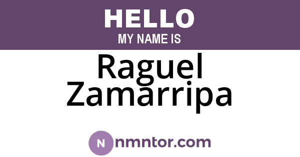 Raguel Zamarripa