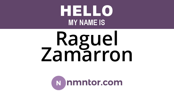 Raguel Zamarron