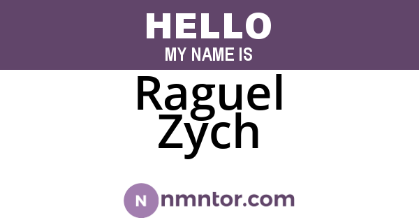 Raguel Zych