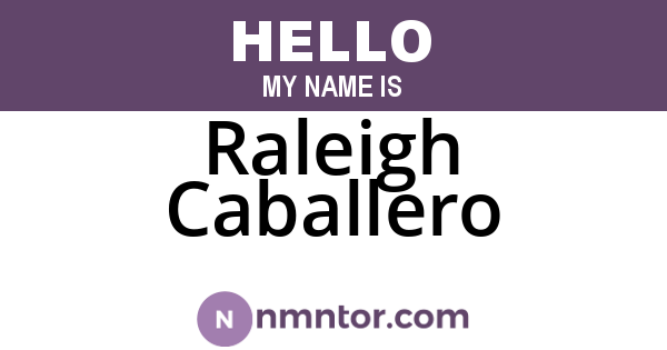 Raleigh Caballero
