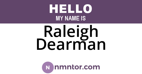 Raleigh Dearman