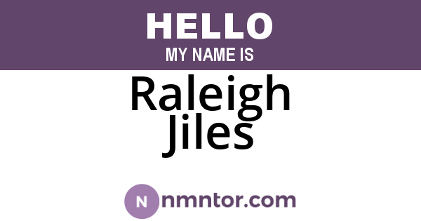 Raleigh Jiles