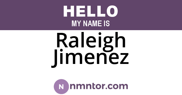 Raleigh Jimenez