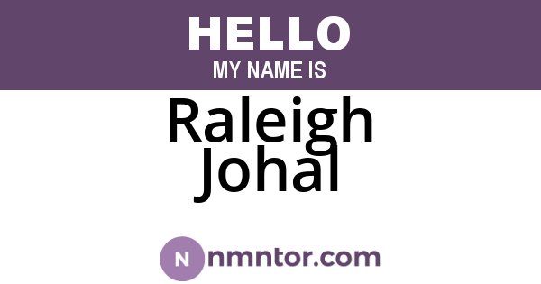 Raleigh Johal