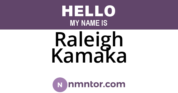 Raleigh Kamaka