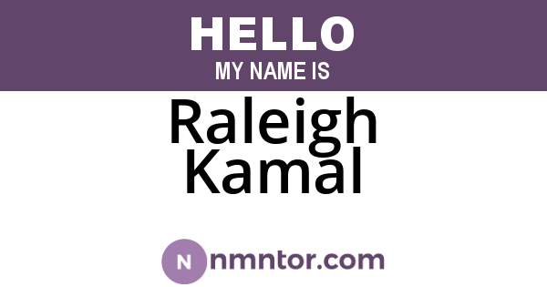 Raleigh Kamal