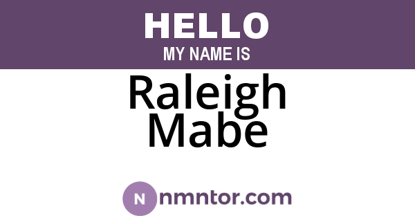 Raleigh Mabe