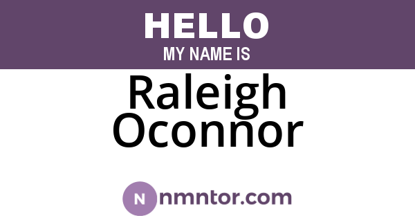 Raleigh Oconnor