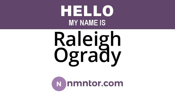 Raleigh Ogrady
