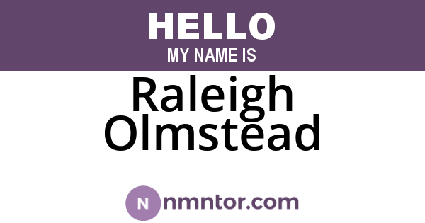 Raleigh Olmstead