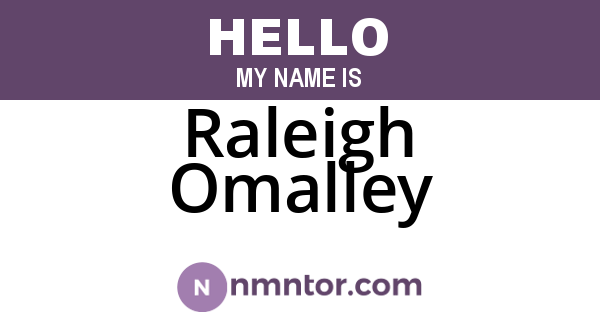 Raleigh Omalley
