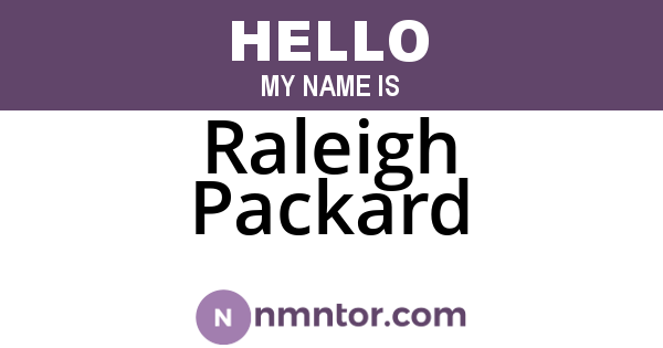 Raleigh Packard