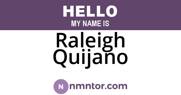 Raleigh Quijano