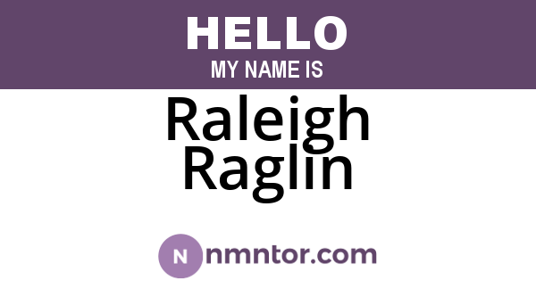 Raleigh Raglin