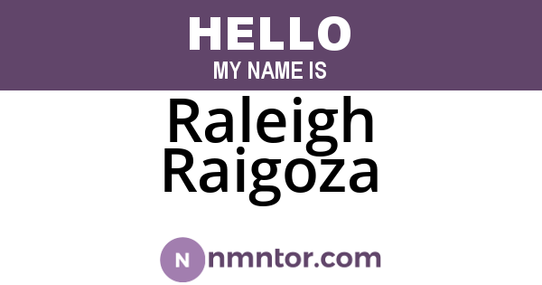 Raleigh Raigoza