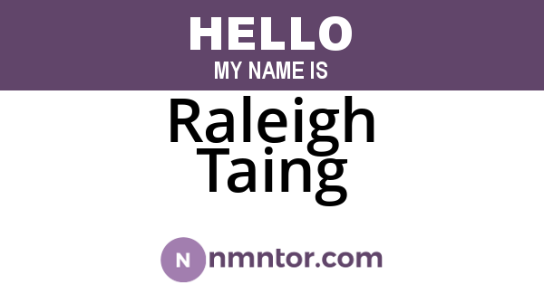 Raleigh Taing