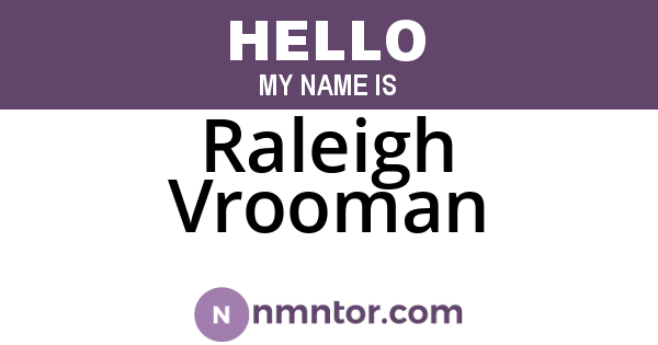 Raleigh Vrooman
