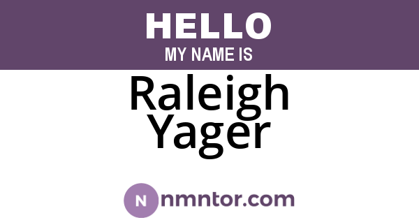 Raleigh Yager
