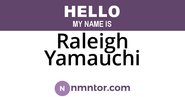 Raleigh Yamauchi