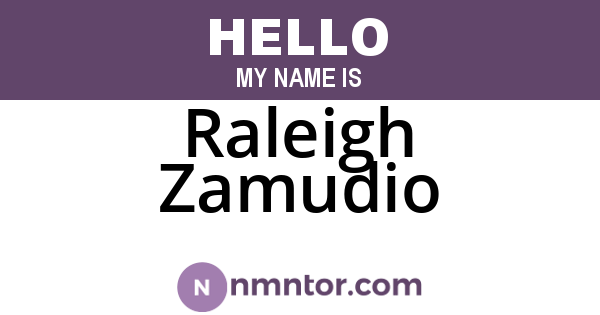Raleigh Zamudio