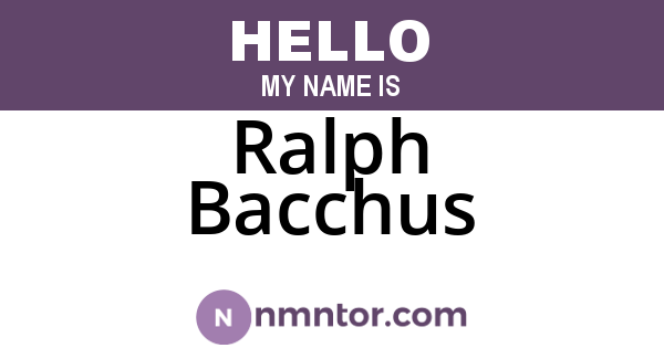 Ralph Bacchus
