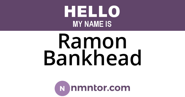 Ramon Bankhead