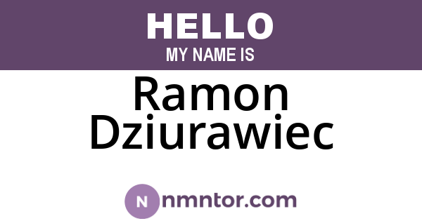 Ramon Dziurawiec