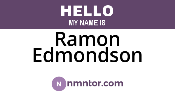 Ramon Edmondson