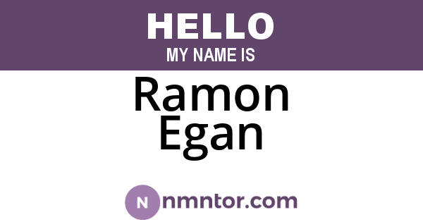 Ramon Egan