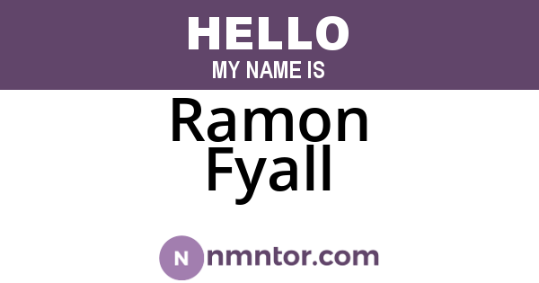 Ramon Fyall