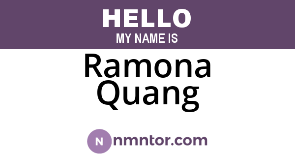 Ramona Quang