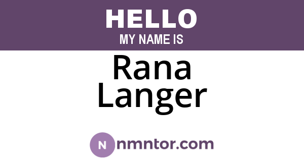 Rana Langer