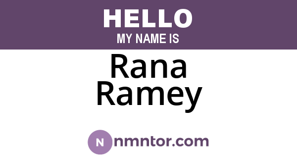 Rana Ramey