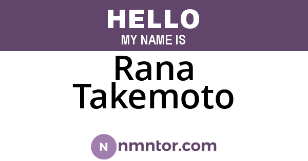 Rana Takemoto