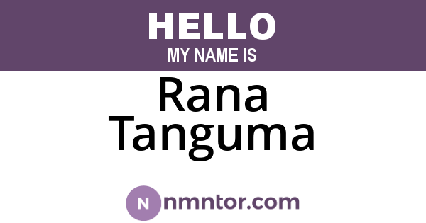 Rana Tanguma