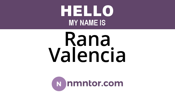 Rana Valencia