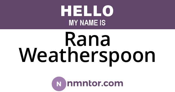 Rana Weatherspoon
