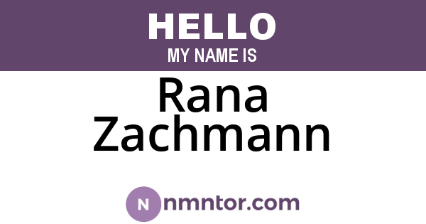 Rana Zachmann