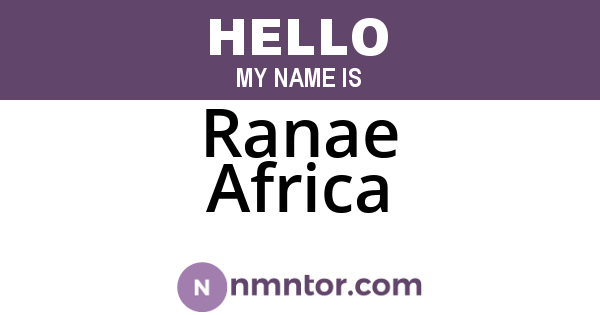 Ranae Africa