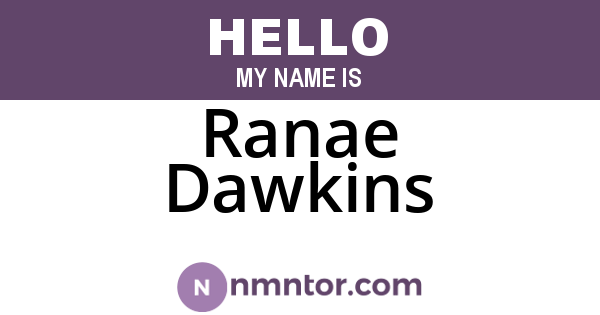 Ranae Dawkins