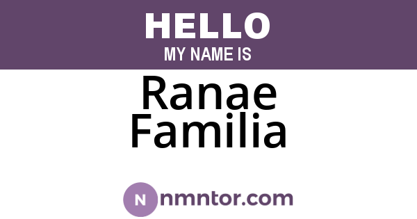 Ranae Familia