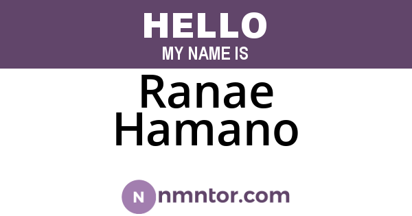 Ranae Hamano