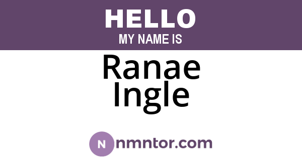 Ranae Ingle